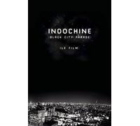 Indochine - Black City Parade
