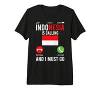 Indonesia is Calling and i Must go Indonesia Premium T-Shirt