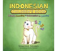 Indonesian Children's Book: Learn Counting in Indonesian by Coloring