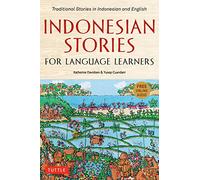 Indonesian Stories for Language Learners: Folk Tales an - Paperback / softback N