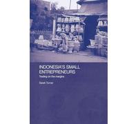 Indonesia's Small Entrepreneurs: Trading on the Margins