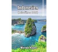 Indonesien Reiseführer 2026