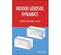 Indoor Aerosol Dynamics