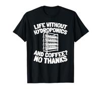 Indoor Hydroculture Plant Soil Free Aquaculture Hydroponics T-Shirt