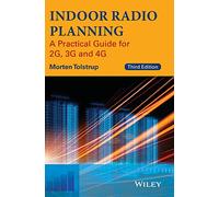Indoor Radio Planning: A Practical Guide for 2G, 3G and 4G, 3rd Edition