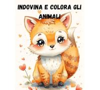 INDOVINA E COLORA GLI ANIMALI