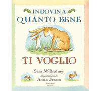 Indovina quanto bene ti voglio