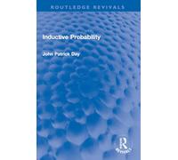 Inductive Probability (Routledge Revivals)