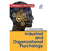Industrial And Organizational Psychology