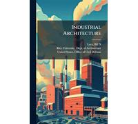 Industrial Architecture