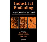 Industrial Biofouling : Detection, Prevention and Control