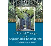 Industrial Ecology and Sustainable Engineering