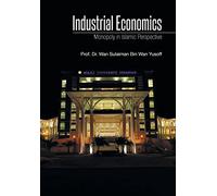 Industrial Economics: Monopoly in Islamic Perspective