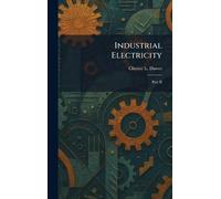 Industrial Electricity: Part II