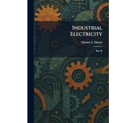 Industrial Electricity: Part II