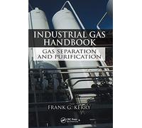 Industrial Gas Handbook: Gas Separation and Purification