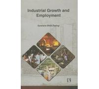 Industrial Growth and Employment