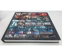 Industrial Light & Magic:The Art of Innovation: The Art of Innovation