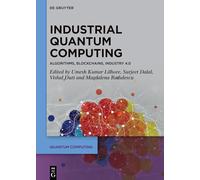 Industrial Quantum Computing: Algorithms, Blockchains, Industry 4.0 – De Gruyter