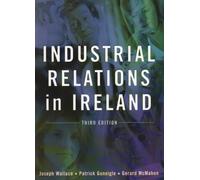 Industrial Relations in Ireland