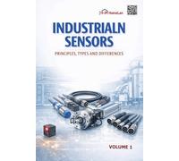 INDUSTRIAL SENSORS: PRINCIPLES, TYPES AND DIFFERENCES