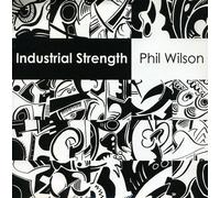 Industrial Strength by Phil Wilson (2004)NEW FREE Shipping, Save £s