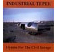 Industrial Tepee - Hymns For The Civil Savage (UK Import)