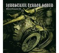 Industrial Terror Squad - Moments Of Execution EP