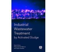 Industrial Wastewater Treatment by Activated Sludge
