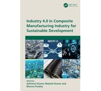 Industry 4.0 in Composite Manufacturing Industry for Sustainable Development
