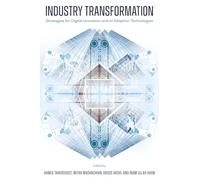 Industry Transformation: Strategies for Digital Innovation and AI Adoption Technologies