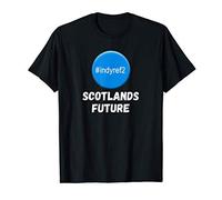 Indyref2 Scotlands Future 2nd Vote SNP Supporter Gift T-Shirt