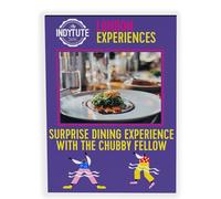 Indytute Surprise Dining Experience with The Chubby Fellow London Gift Experience