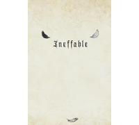 Ineffable: Good Omens Inspired Notebook, Gomens Series Poetry Journal For All The Crowleys And Aziraphales Out There, Unique Gift For a Friend