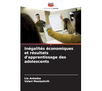 Inégalités économiques et résultats d'apprentissage des adolescents