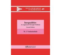 Inequalities: An Approach Through Problems (Texts and Readings in Mathematics)