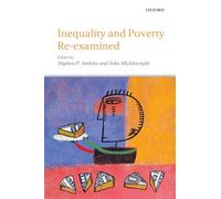 Inequality and Poverty Re-Examined