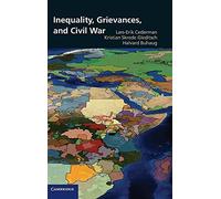 Inequality, Grievances, and Civil War (Cambridge Studies in Contentious Politics)