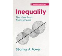 Inequality : The View from Manywheres