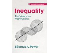 Inequality : The View from Manywheres