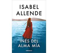 Inés del alma mía (Best Seller | Ficción)