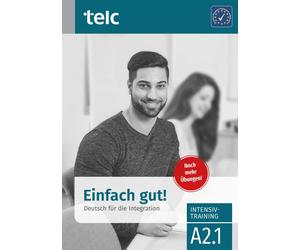Ines Hälbig Maj Einfach gut. Deutsch für die Integration A2.1 Intens (Paperback)