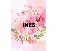 INES: Merci INES cadeau. Cahier Personnalisé INES - Carnet de notes Personnalisé à Couverture Nominale | Prénom personnalisé INES | Cadeau d'anniversaire INES