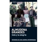 Ines y la alegria: El ejercito de Unión Nacional Española y la invasión del valle de Arán, Pirineo de Lérida, 19-27 de octubre de 1944 (MAXI): 1