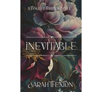 Inevitable: Book Four in the Tangled Threads series