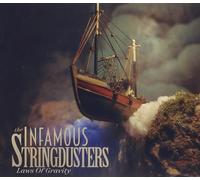 INFAMOUS STRINGDUSTERS - LAWS OF GRAVITY CD NEW