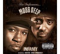 INFAMY By Mobb Deep (0001-01-01)