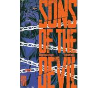 Infante, Toni - Sons of the Devil Volume 2: Secrets and Lies