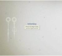 Infantjoy - Where The Night Goes