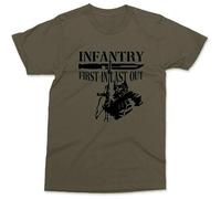 Infantry T-Shirt First in Last Out Military Veteran Soldier Army Men's Gift Tee